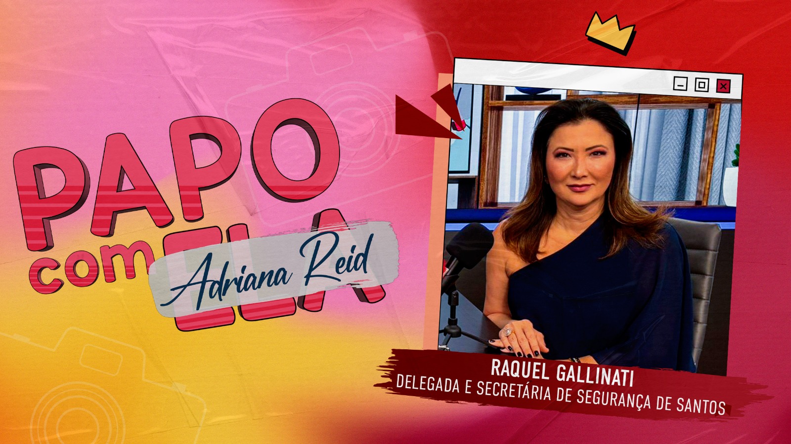 Papo com Ela de 17/12/2024: assista à entrevista com a delegada Raquel Gallinati